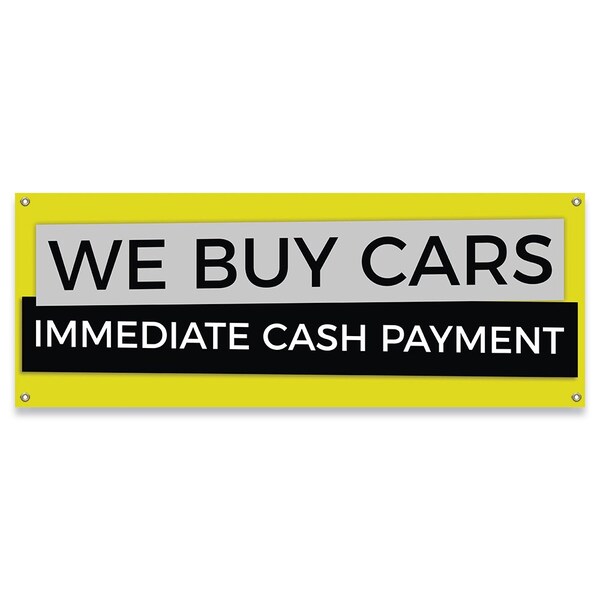 Signmission We Buy Cars Immediate Cash Payment Banner Concession Stand Food Truck Single Sided B-30180 - main